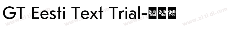 GT Eesti Text Trial字体转换